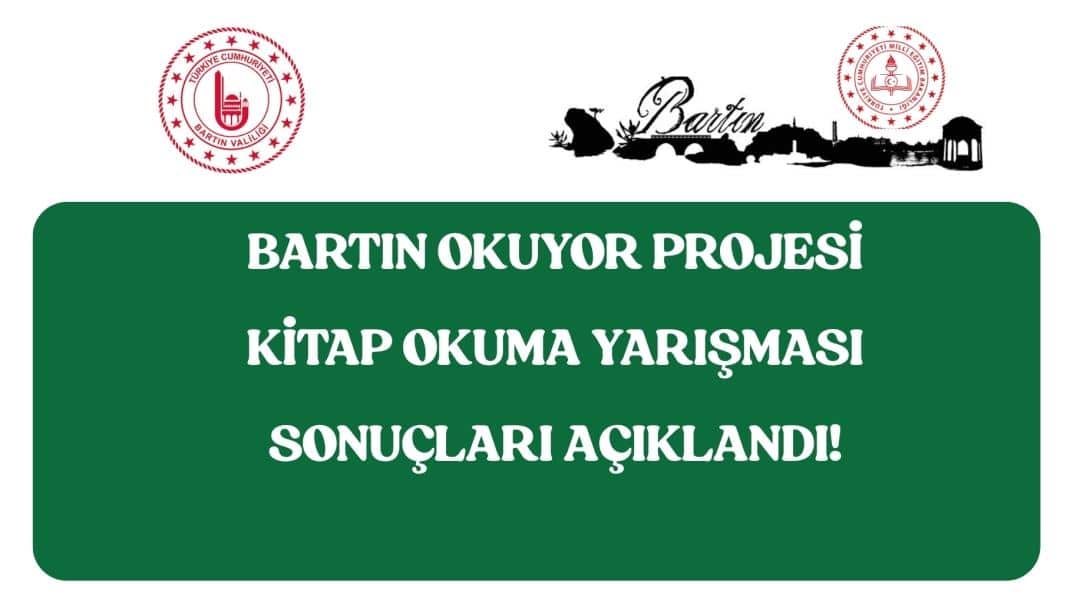 Bartın Okuyor Projesi Kitap Okuma Yarışması Sonuçları Açıklandı.